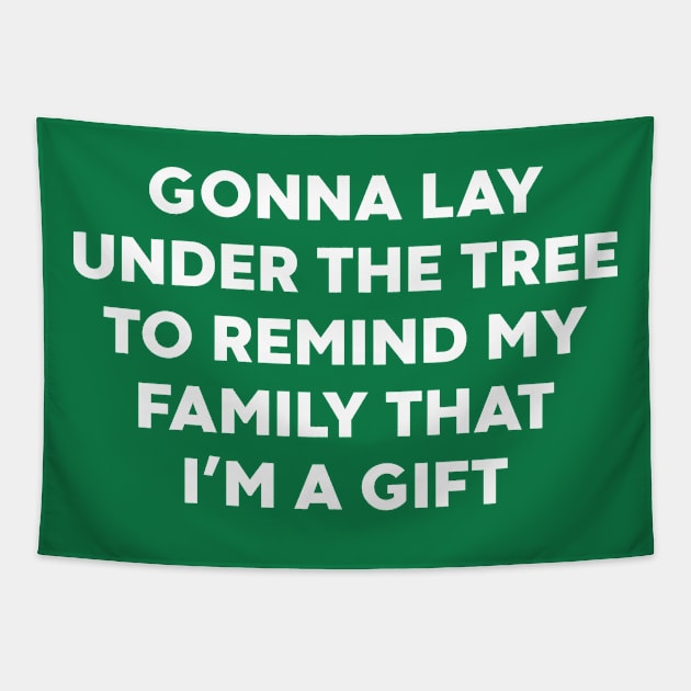 Gonna Lay Under The Tree to Remind My Family That I'm a Gift (White) Tapestry by DLEVO