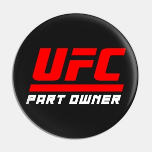 UFC Part Owner Pin