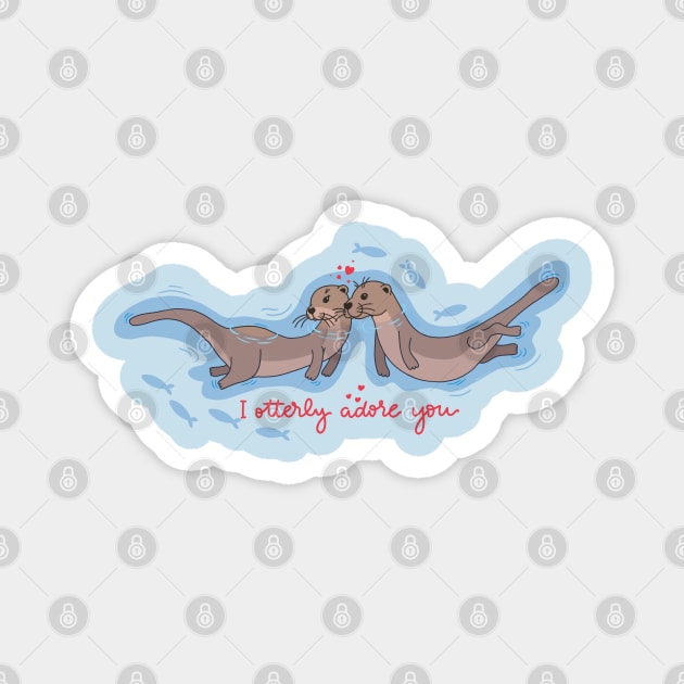 I otterly adore you Magnet by illograph