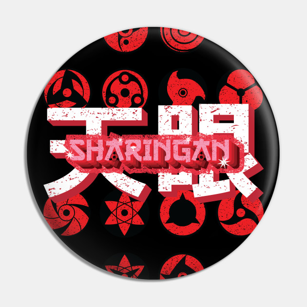 Sharingan Uchiha Eyes From Naruto Sharingan Pin Teepublic