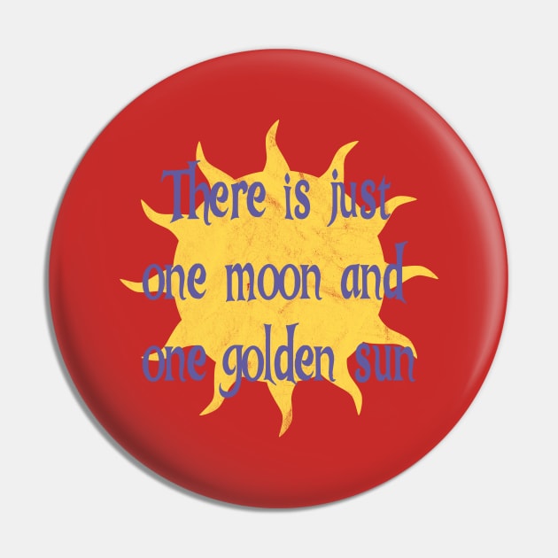 There is just one moon and one golden sun... Pin by FandomTrading