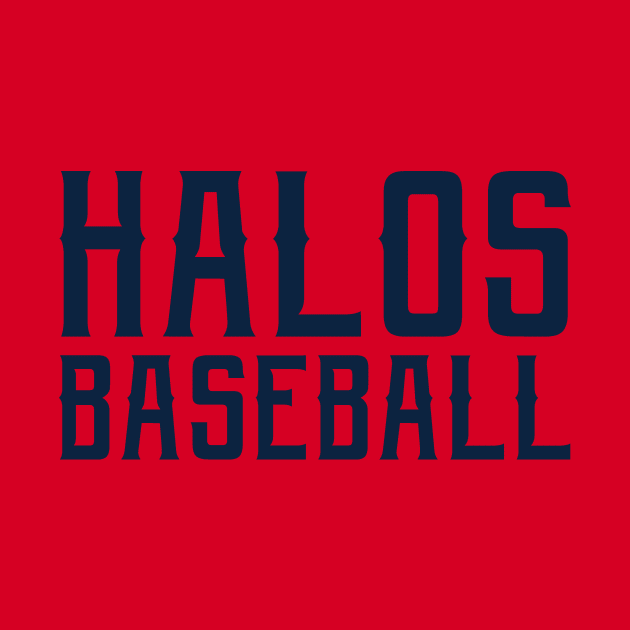 Halos Baseball by StadiumSquad