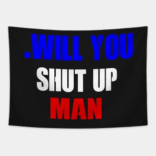 Will You Shut Up Man? Biden Funny Knitting Gift,  Yarn Crocheter, Knitter Shirt, Grandma Gift, Mom Gifts, Cute Gift Tapestry