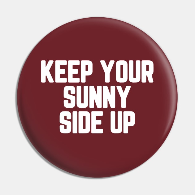 Keep Your Sunny Side Up #4 Pin by SalahBlt