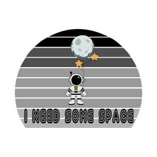 Astronaut Cartoon Retro I need some space T-Shirt