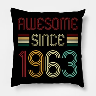 Vintage Awesome Since 1963 Pillow