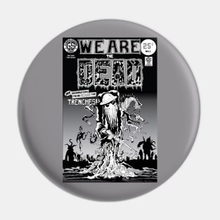 We Are The Dead Alternate Issue 1 Cover Pin