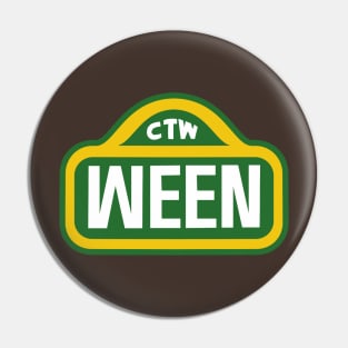 WEEN STREET Pin