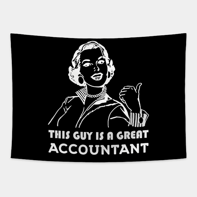 This guy is a great accountant Tapestry by MadebyTigger