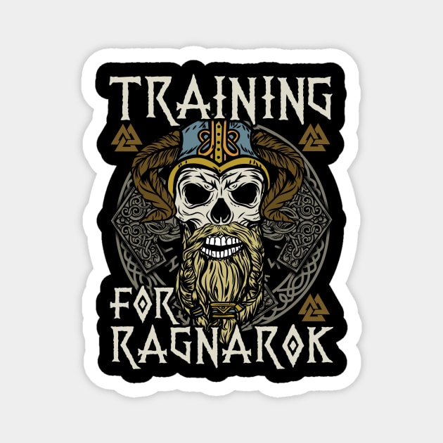 Training for Ragnarök Viking T-Shirt Magnet by biNutz