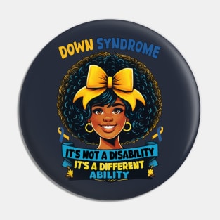 Down Syndrome It's Not A Disability It's A Different Ability Afro Hair Women Pin