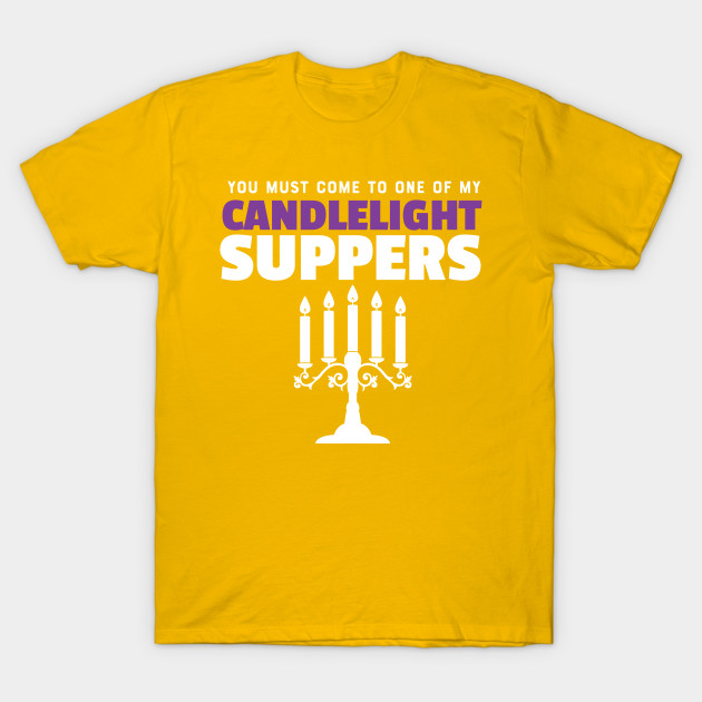 Keeping Up Appearances Patricia Hyacinth Bucket Candlelight Supper T-Shirt