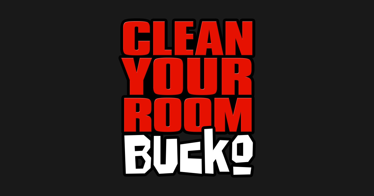 Clean Your Room Bucko Jordan Peterson Quote By Karina2017