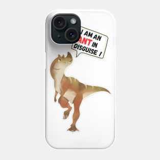 I'm an ant in disguise! Phone Case