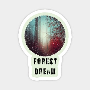 Forest Dream Magnet