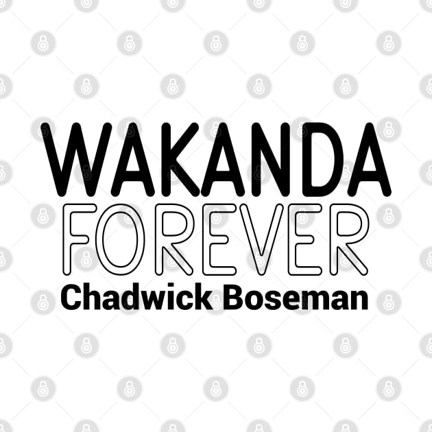 Chadwick Boseman RIP 1977-2020, Wakanda Forever by Redmart