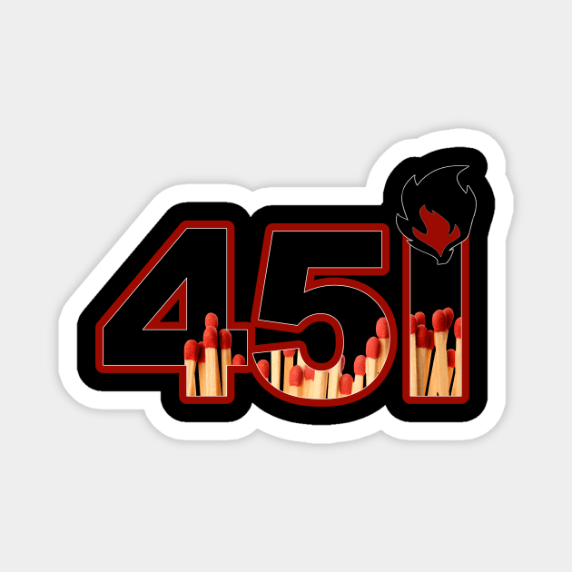 Ray Bradbury's Fahrenheit 451 Magnet by Phantom Goods and Designs