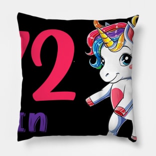 I Turned 72 in quarantine Cute Unicorn Pillow