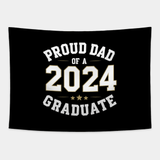 Senior Proud dad of a Class of 2024 Graduate Tapestry