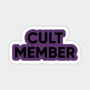 Cult Member Remake Magnet