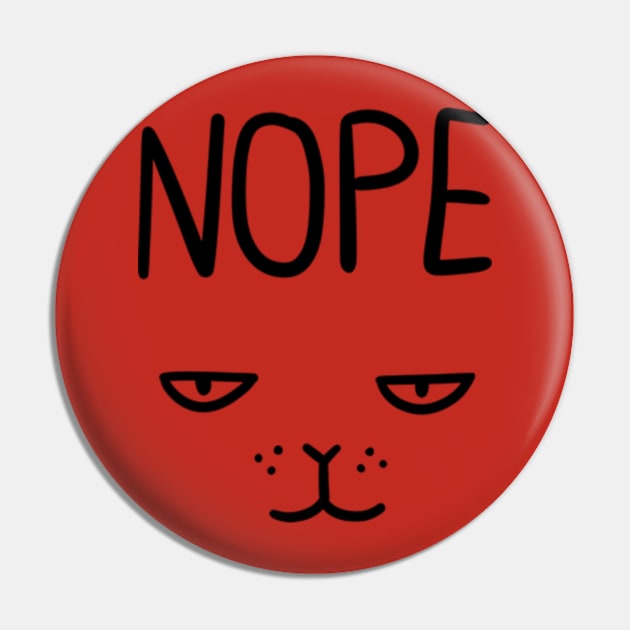 NOPE cat face Pin by VelenaGr