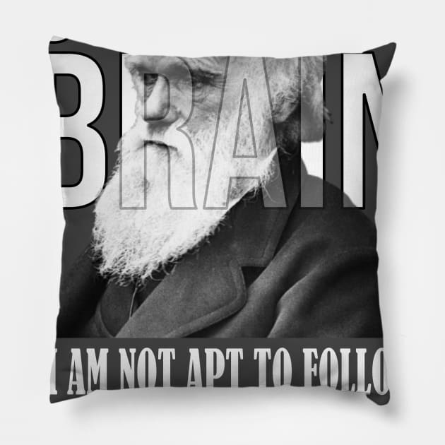 Use your brain - Charles Darwin Pillow by UseYourBrain