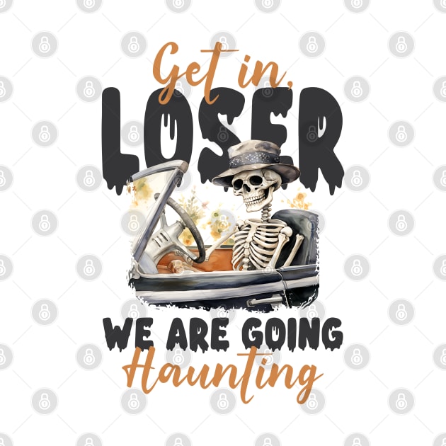 "Get In Loser We Are Going Haunting" Skeleton by FlawlessSeams