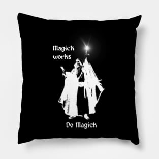 Magick works - Do Magick Pillow