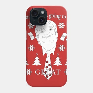 Christmas is going to be great Phone Case