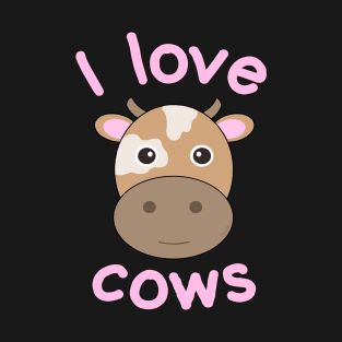 I Love Cows T-Shirt