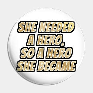 Hero Pin