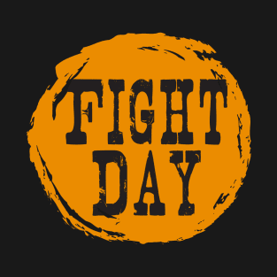 Fight day T-Shirt