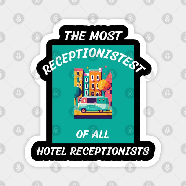 hotel receptionist Magnet by vaporgraphic