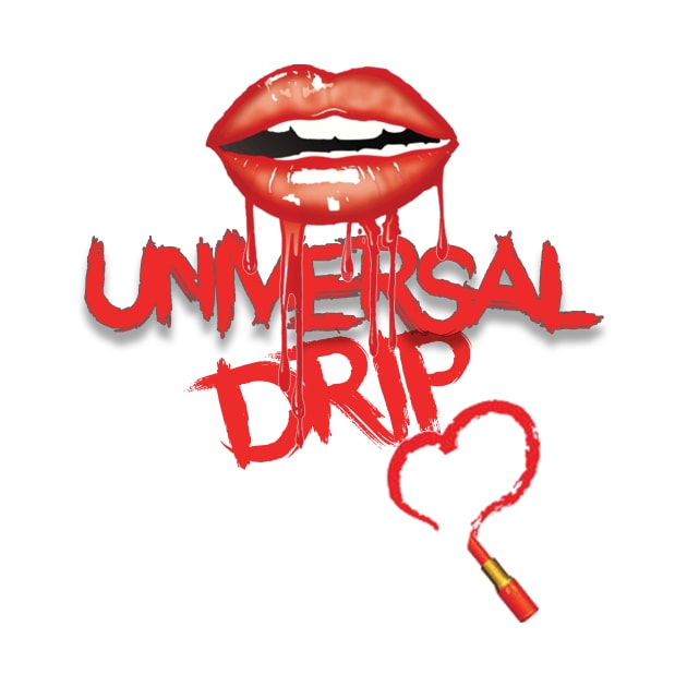 Universal Drip Fashion Lips by Universal Drip