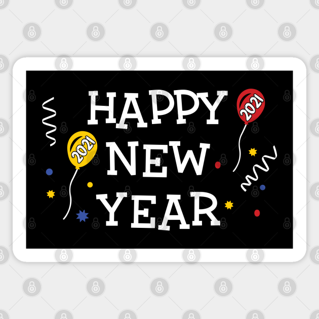 Happy New Year 2021 - Happy New Year 2021 - Sticker