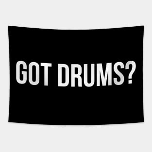 Got Drums Tapestry