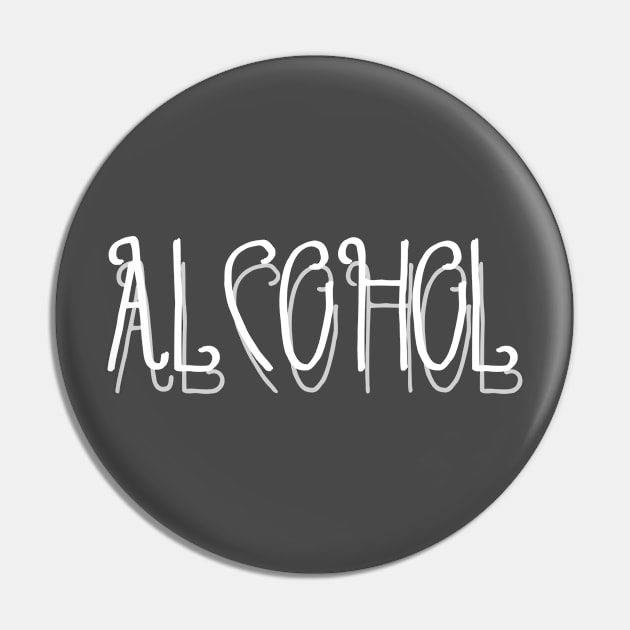 Alcohol Pin by Bongonation