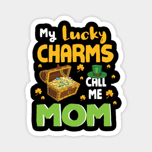 Gold Shamrocks Saint Patrick My Lucky Charms Call Me Mom Magnet