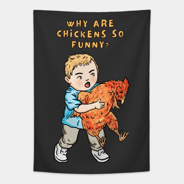 why are chickens so funny Tapestry by Moonwing