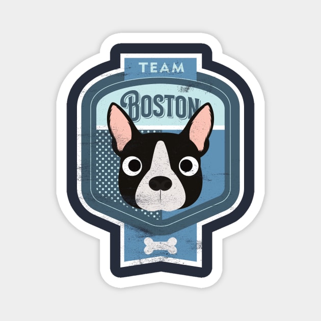 Team Boston - Distressed Boston Terrier Beer Label Design Magnet by DoggyStyles