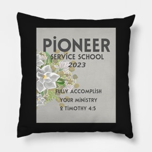 PIONEER SERVICE SCHOOL 2023 Pillow