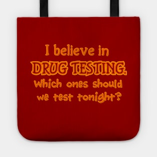 Drug testing Tote