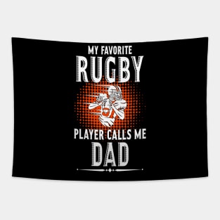 My Favorite Rugby Player Calls Me Dad Tapestry