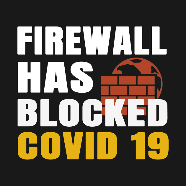 Covid 19 Blocked! by kecy128