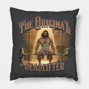 Jesus Christ the original deadlifter Pillow