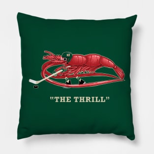 The Thrill Pillow