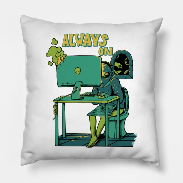 Always on Pillow by Alien Version