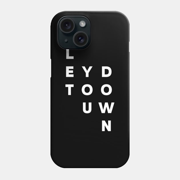 Let You Down Phone Case by usernate