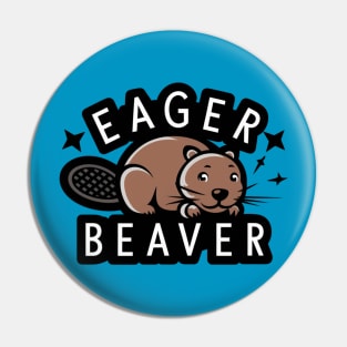 Eager Beaver Vibes Pin