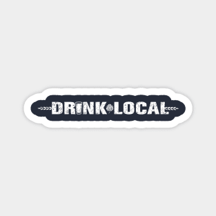 CRAFT BEER DRINK LOCAL Magnet